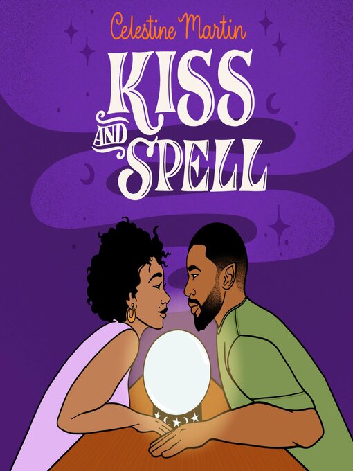 Title details for Kiss and Spell by Celestine Martin - Wait list